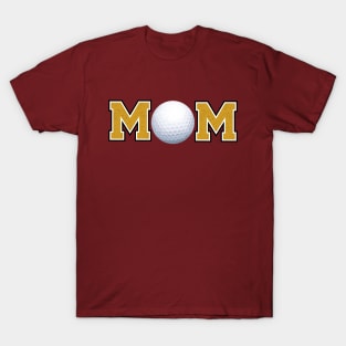 Golf Mom Gold T-Shirt